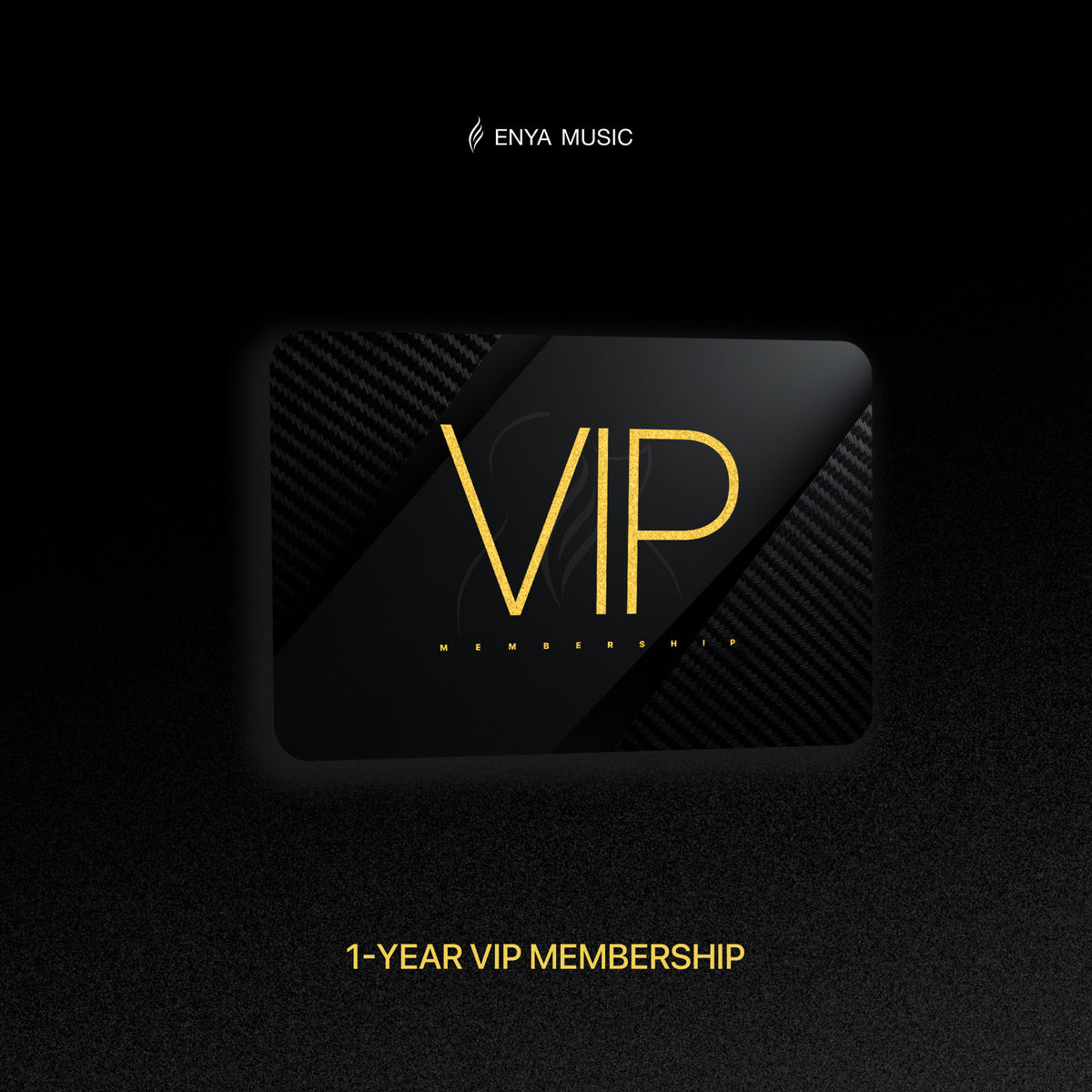 VIP membership card with gold text on a black background, featuring Enya Music logo.